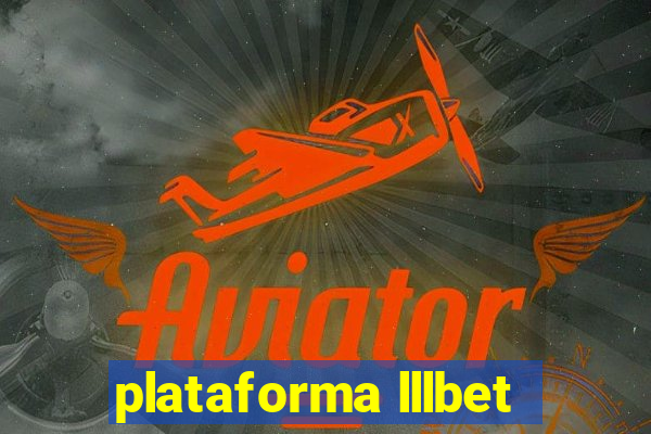 plataforma lllbet